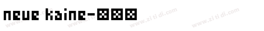 neue kaine字体转换